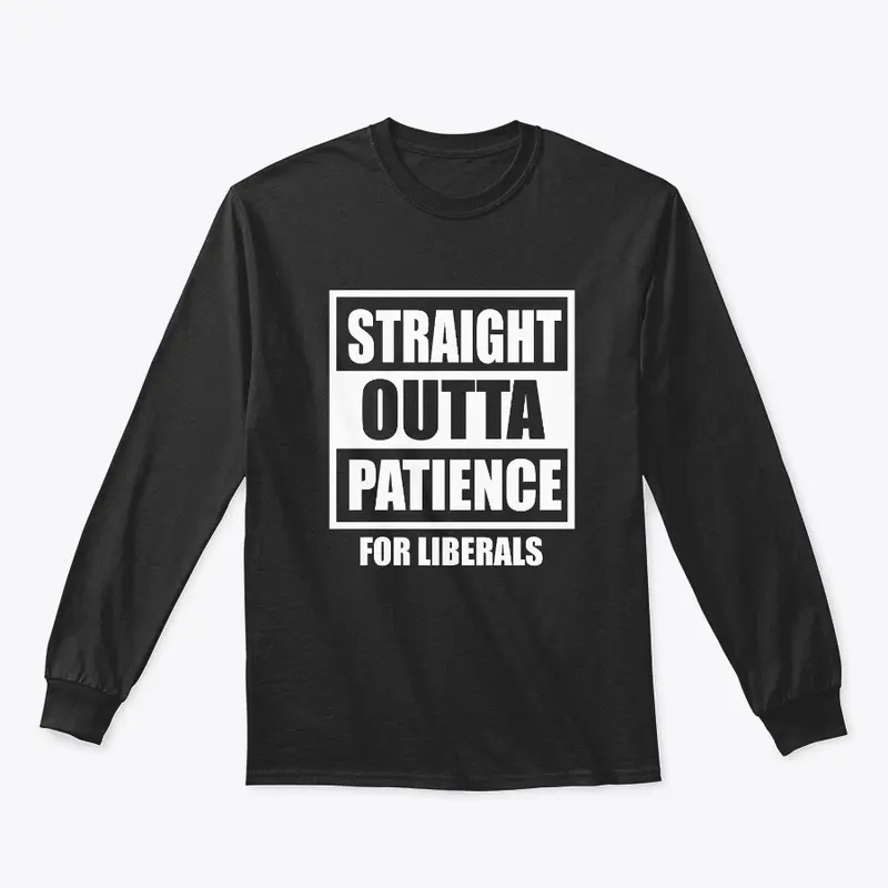 Straight outta patience for liberals